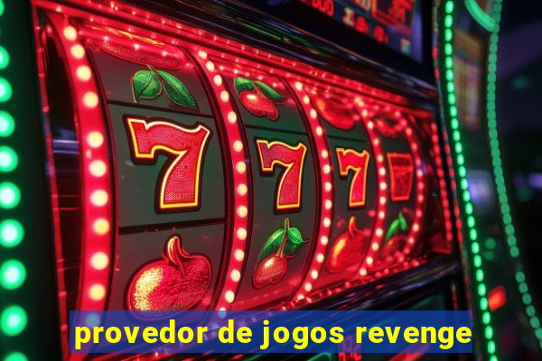 provedor de jogos revenge